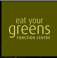 Eat Your Greens Function Centre